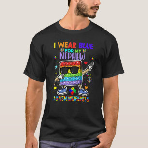 I Wear Blue For My Nephew Autism Awareness Month P T-Shirt