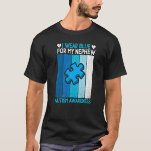 I Wear Blue For My Nephew Autism Awareness Puzzle T-Shirt