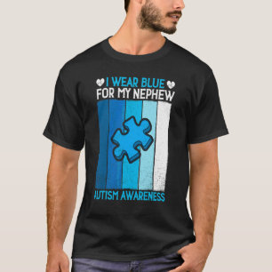 I Wear Blue For My Nephew Autism Awareness Puzzle T-Shirt