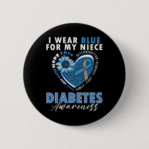 I Wear Blue For My Niece Type 1 Diabetes Awareness 6 Cm Round Badge