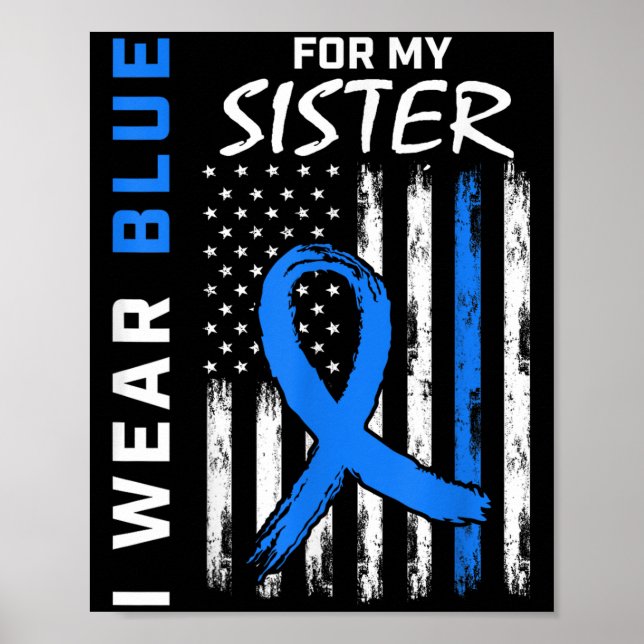 I Wear Blue For My Sister Diabetes Awareness Shirt Poster (Front)