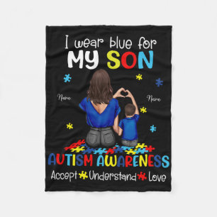 I Wear Blue For My Son Autism Awareness 1 Fleece Blanket