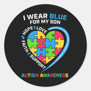 I Wear Blue For My Son Autism Awareness 2 Classic Round Sticker