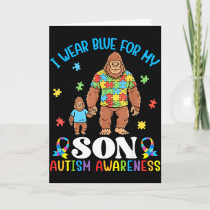 I Wear Blue For My Son Autism Awareness Bigfoot Sa Card