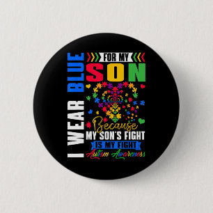 I Wear Blue For My Son Autism Awareness Day Aunt U 6 Cm Round Badge