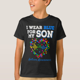 I Wear Blue For My Son Autism Awareness Day Mum Da T-Shirt