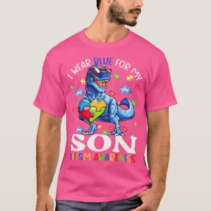 I Wear Blue For My Son Autism Awareness Dinosaur B T-Shirt