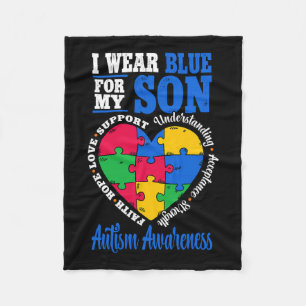 I Wear Blue For My Son Autism Awareness Fleece Blanket