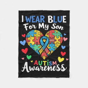 I Wear Blue For My Son Autism Awareness Men Women Fleece Blanket