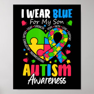 I Wear Blue For My Son Autism Awareness Men Women  Poster
