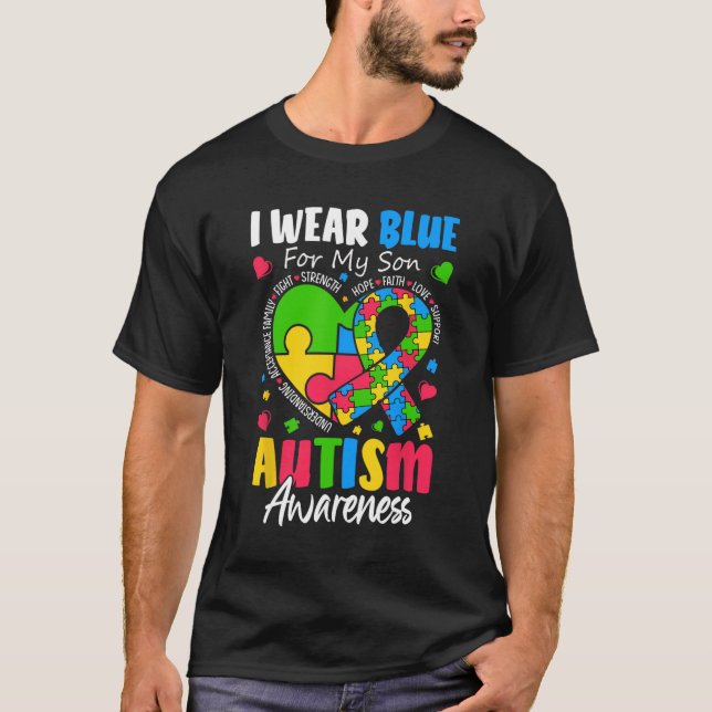 I Wear Blue For My Son Autism Awareness Men Women  T-Shirt (Front)