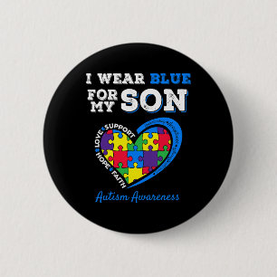I Wear Blue For My Son Autism Awareness Mum Dad Pa 6 Cm Round Badge