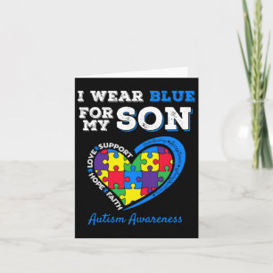 I Wear Blue For My Son Autism Awareness Mum Dad Pa Card