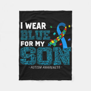 I Wear Blue For My Son Autism Awareness Mum Dad Pa Fleece Blanket