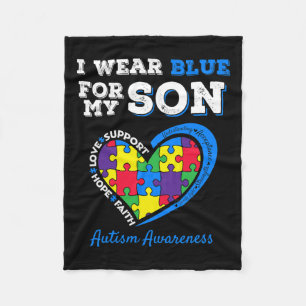I Wear Blue For My Son Autism Awareness Mum Dad Pa Fleece Blanket