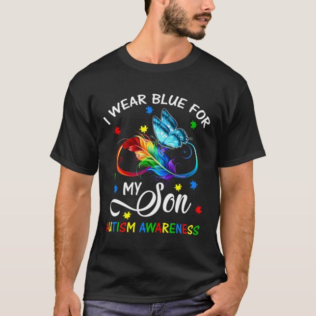 I Wear Blue For My Son Autism Awareness Mum Dad  T-Shirt (Front)