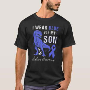 I Wear Blue For My Son Autism Awareness Mum Dad T  T-Shirt