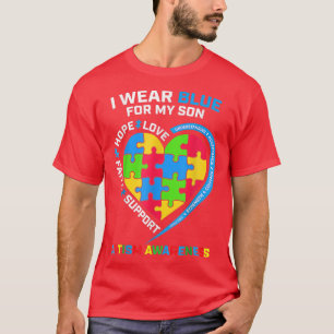 I Wear Blue For My Son Autism Awareness T-Shirt