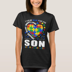I Wear Blue For My Son Family Matching Autism Awar T-Shirt