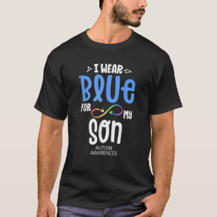 I Wear Blue For My Son Mum Autism Awareness Accept T-Shirt
