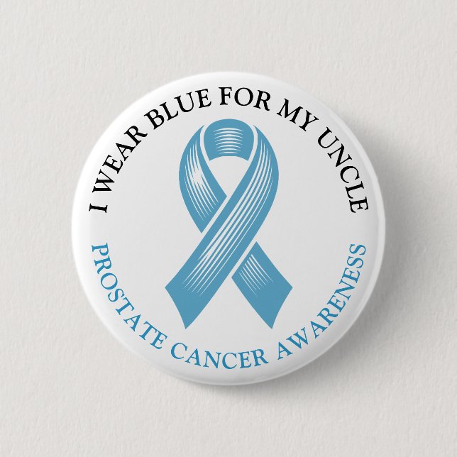 I Wear Blue for my Uncle Prostate Cancer Ribbon 6 Cm Round Badge (Front)