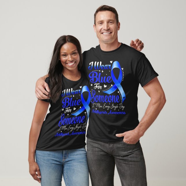 I Wear Blue For Someone ICHTHYOSIS Awareness T-Shirt (Unisex)