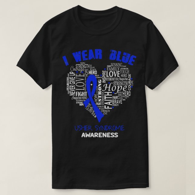 I Wear Blue For Usher Syndrome Awareness Faith Hop T-Shirt (Design Front)