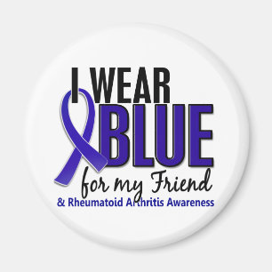 I Wear Blue Friend Rheumatoid Arthritis RA Magnet