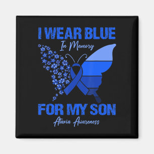 I Wear Blue In Memory For My Son Ataxia Awareness  Magnet