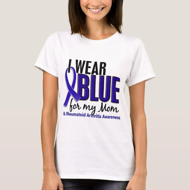 I Wear Blue Mum Rheumatoid Arthritis RA T-Shirt (Front)