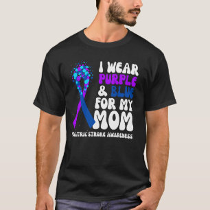 I Wear Blue & Purple For My Mum Paediatrics Stroke T-Shirt