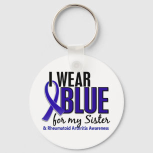I Wear Blue Sister Rheumatoid Arthritis RA Key Ring