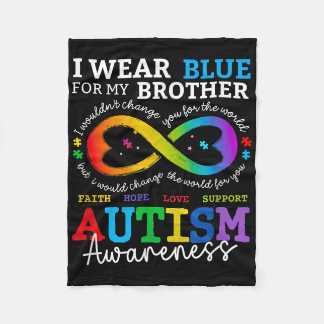 I Wear Blues For My Brother Autism Awareness Mum D Fleece Blanket (Front)