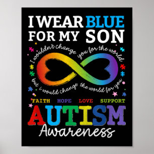 I Wear Blues For My Son Autism Awareness Mom Dad P Poster