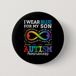 I Wear Blues For My Son Autism Awareness Mum Dad P 6 Cm Round Badge
