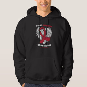 I Wear Burgundy For My Brother Brain Aneurysm Awar Hoodie