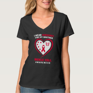 I Wear Burgundy For My Brother Sickle Cell Awarene T-Shirt