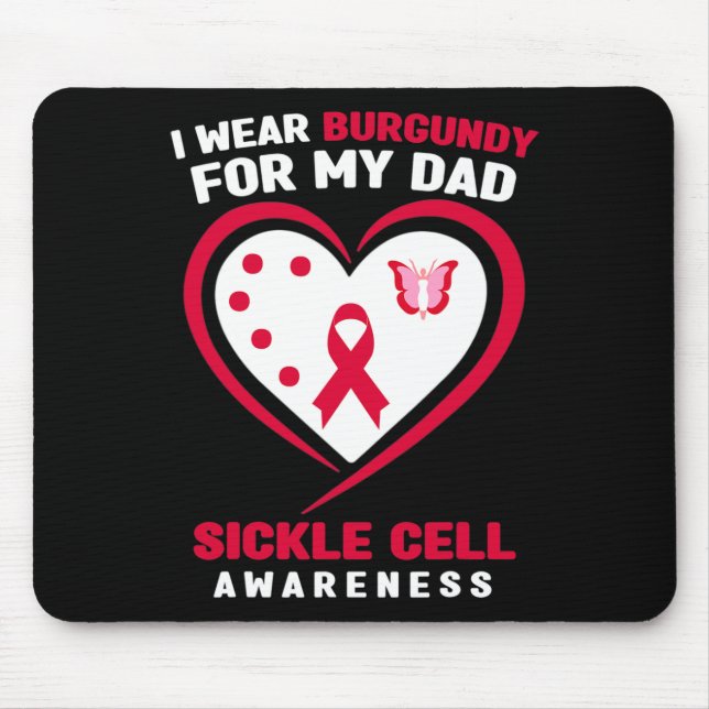 I Wear Burgundy for My Dad Sickle Cell Awareness 6 Mouse Mat (Front)