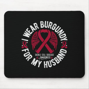I Wear Burgundy For My Husband Sickle Cell Awarene Mouse Mat