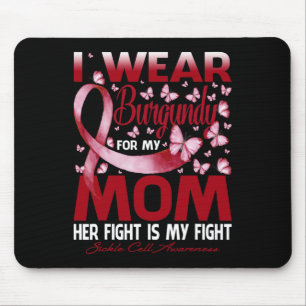 I Wear Burgundy For My Mum Sickle Cell Awareness 4 Mouse Mat