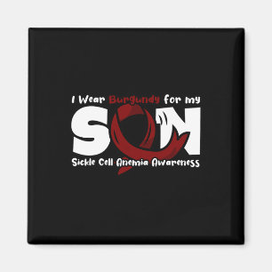 I Wear Burgundy For My Son - Sickle Cell Awareness Magnet