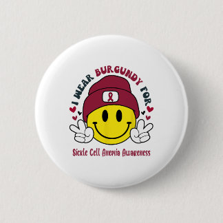 I Wear Burgundy For Sickle Cell Anaemia Awareness  6 Cm Round Badge