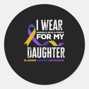 I Wear For My Daughter Bladder Cancer Awareness Classic Round Sticker