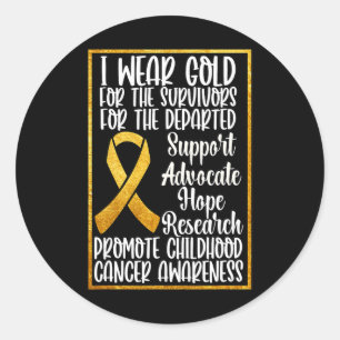 I Wear Gold For Childhood Cancer Awareness 5 Classic Round Sticker