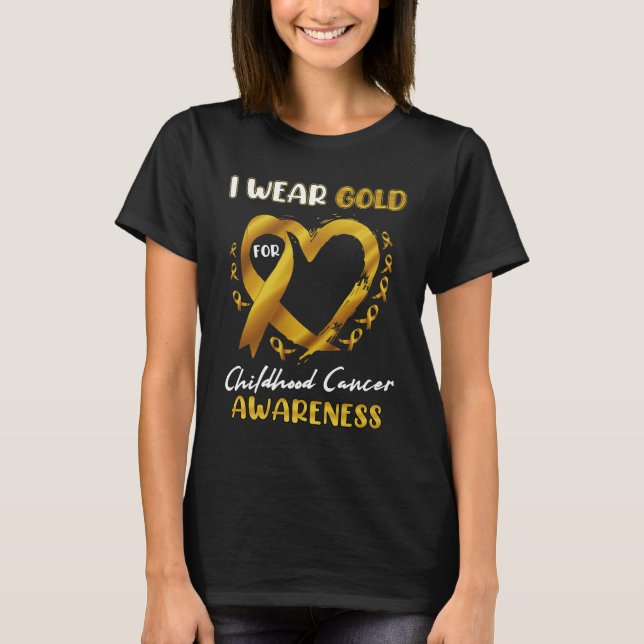 I Wear Gold For Childhood Cancer Awareness Heart L T-Shirt (Front)