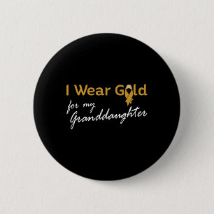 I Wear Gold for Granddaughter Tee - Childhood Canc 6 Cm Round Badge