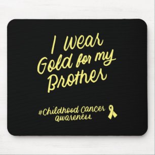 I Wear Gold for My Brother Childhood Cancer Awaren Mouse Mat