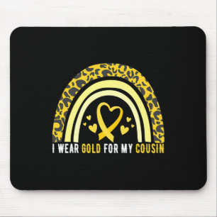 I Wear Gold For My Cousin Childhood Cancer Awarene Mouse Mat