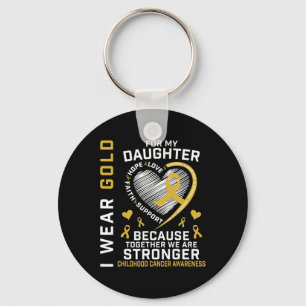 I Wear Gold For My Daughter Childhood Cancer Paren Key Ring