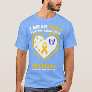 I Wear Gold For My Grandson Childhood Cancer Aware T-Shirt